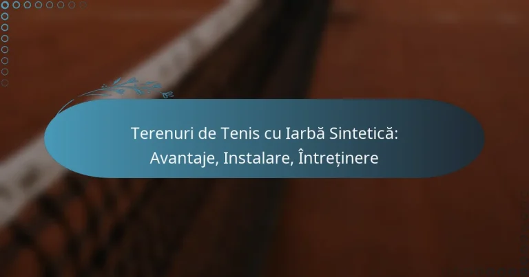 featured-image-terenuri-de-tenis-cu-iarba-sintetica-avantaje-instalare-intretinere